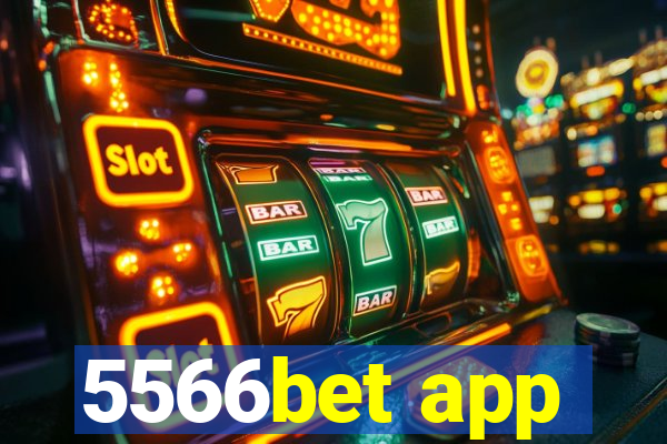 5566bet app